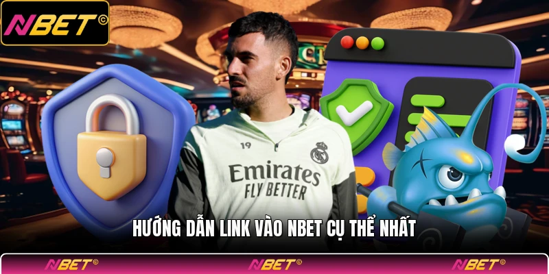 Hướng dẫn link vào NBET cụ thể nhất