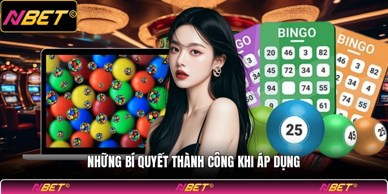 Những bí quyết thành công khi áp dụng
